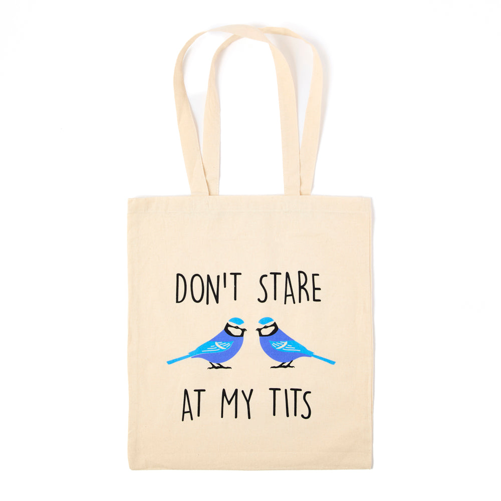 Don't Stare At My Tits Tote - Tote Bag