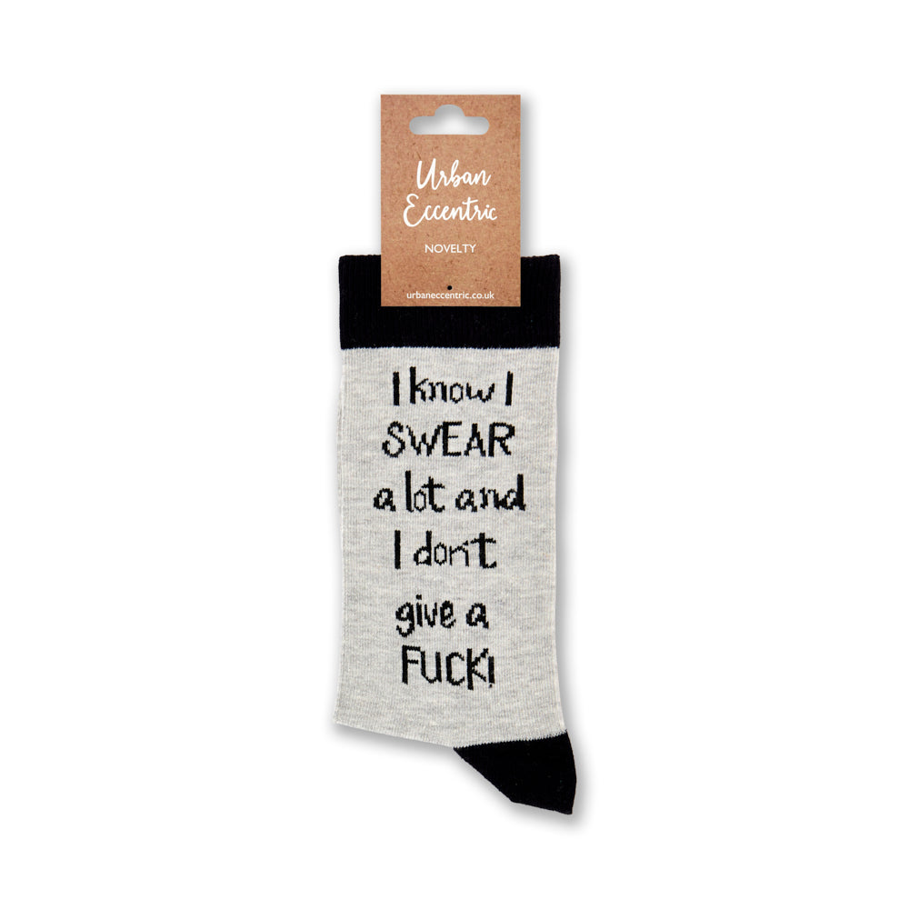 Unisex I Know I Swear A Lot And I Don't Give A Fuck Socks