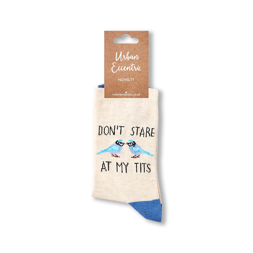 Ladies Don't Stare At My Tits Socks