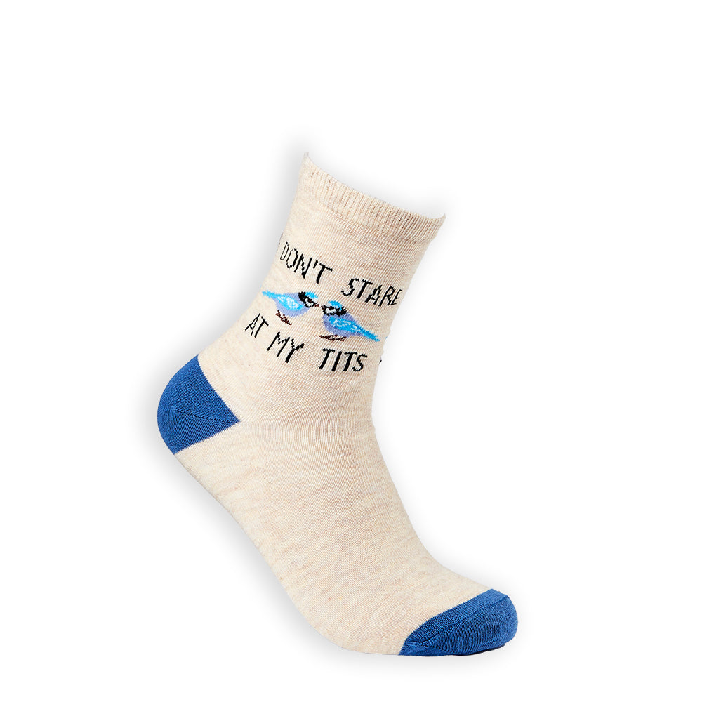 Ladies Don't Stare At My Tits Socks
