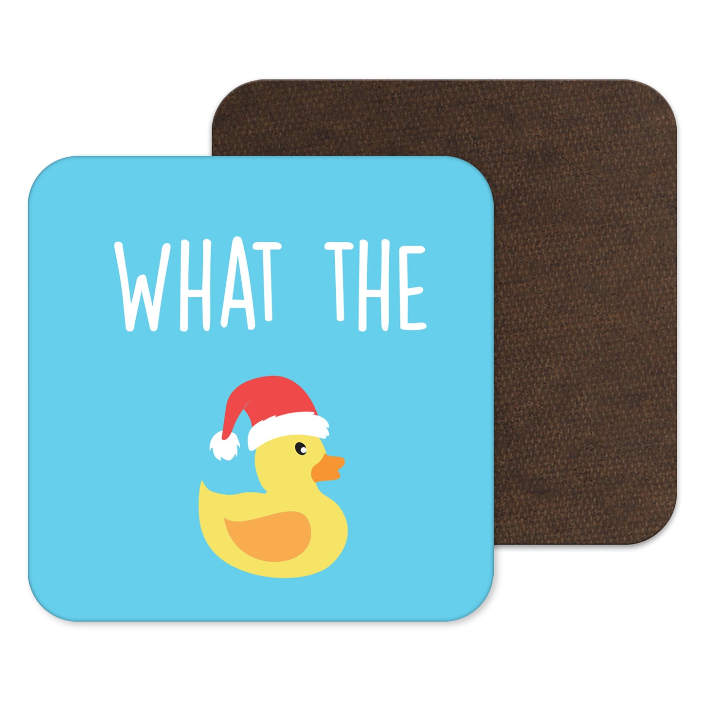 Christmas What The Duck Coaster