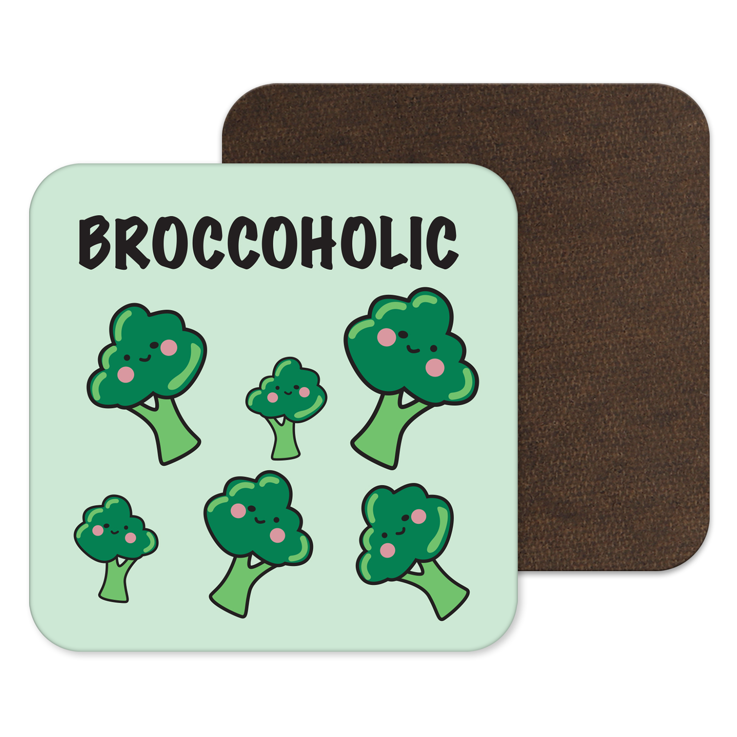 Broccoholic Coaster