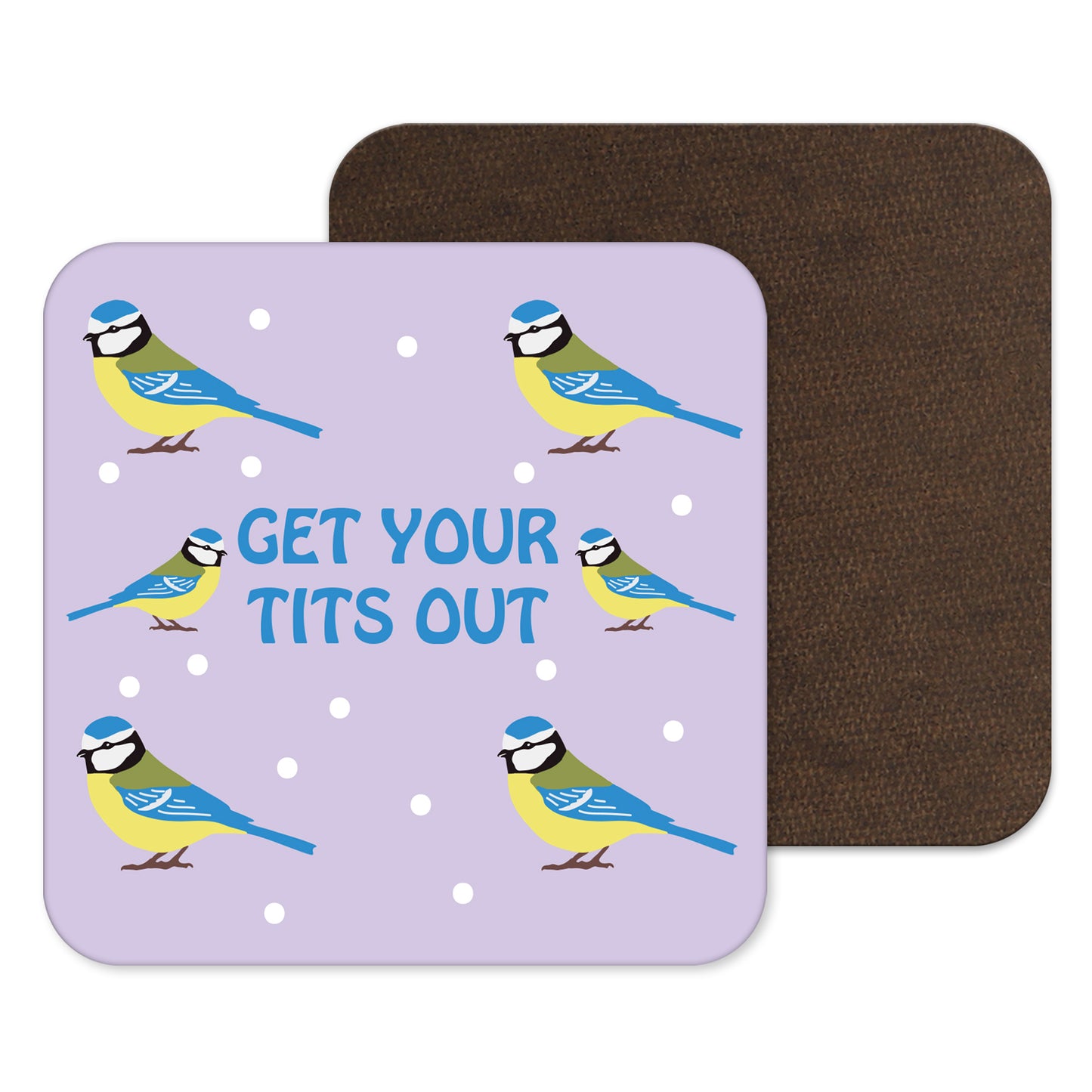 Get Your Tits Out Coaster